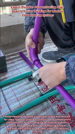 Expert Plumber Demonstrating High Quality Fusion Welding For Modern Floor Heating Systems
