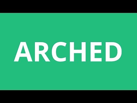 How To Pronounce Arched - Pronunciation Academy