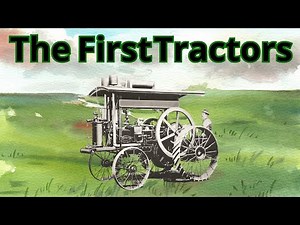 The First Tractors