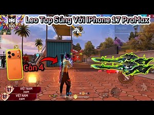 [Free Fire] Investing 50 Million VND to Buy an "iPhone 17 Pro Max" to Climb the Ranked Gun Rankin...