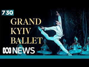 Grand Kyiv Ballet sharing Ukraine's dance culture with the world | 7.30