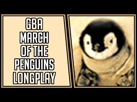 March of the Penguins | GBA | Longplay | Walkthrough #51 [4Kp60]