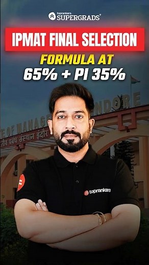 IPM Final Selection Formula Explained 🔥 AT 65% + PI 35% Full Breakdown #ipm2026 #shorts