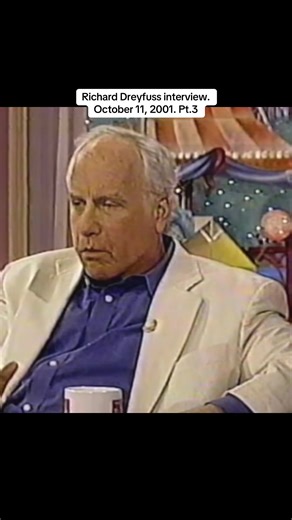 Richard Dreyfuss interview. October 11, 2001. Pt.3