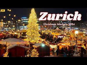 🇨🇭Zurich’s Most Beautiful Christmas Markets/Snow-Covered Markets: Experience Christmas in Zurich