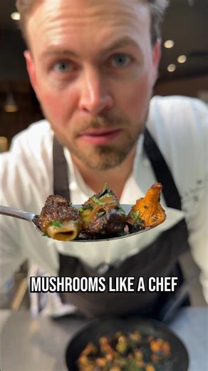 Mushrooms Like a Chef
