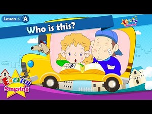 Lesson 5_(A)Who is this? - Who - Introducing - Cartoon Story - English Education - for kids