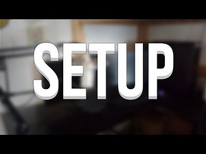 Mon setup ! - Spéciale 100.000 abonnés