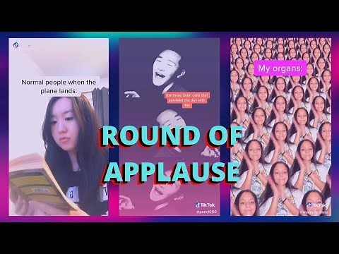 Round of Applause Tik Tok Meme Compilation