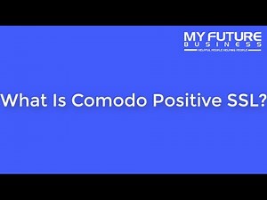 What Is Comodo Positive SSL?