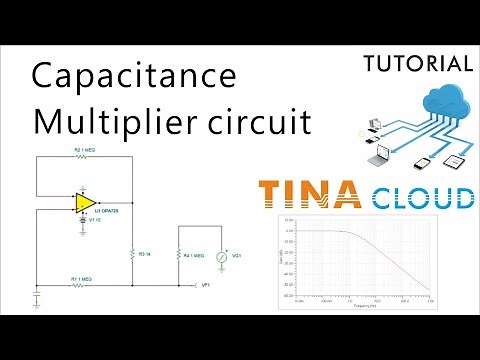 Creation and Simulation of a Capacitance Multiplier Circuit with OPA725 using TINACloud