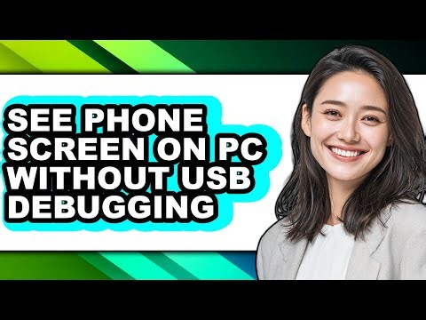 How to See Phone Screen on Pc Without Usb Debugging (updated)