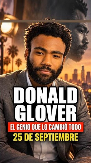 🎤 Donald Glover: 43 Years of the Genius Who Changed Everything