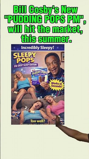 Bill Cosby's New "PUDDING POPS PM" will hit the market, this summer. #billcosby #jello #pm #sleep