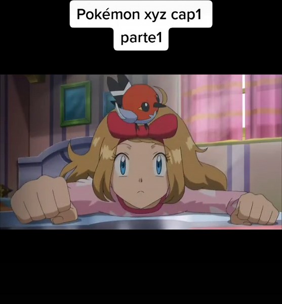 Pokémon XYZ Capítulo 1: Nuevas Aventuras en Kalos