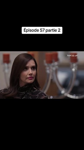 L’amour invincible Épisode 57 Partie 2