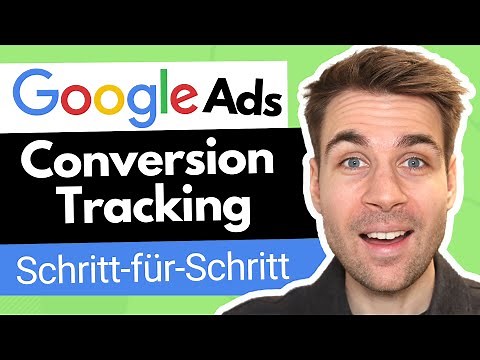 Google Ads Conversion Tracking Tutorial auf Deutsch