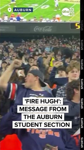 'Fire Hugh': Message from the Auburn student section