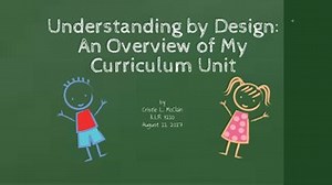 Understand by Design Presentation