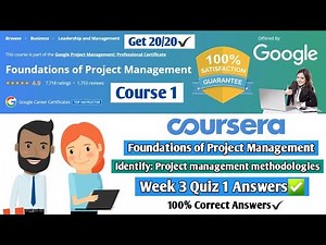 Identify: Project management methodologies | Google Project Management | Week 3 Quiz 1 Answers