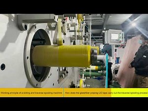 Slitting & Traverse Spooling Machine | Glassfiber Towpre Uni-Directional Tape
