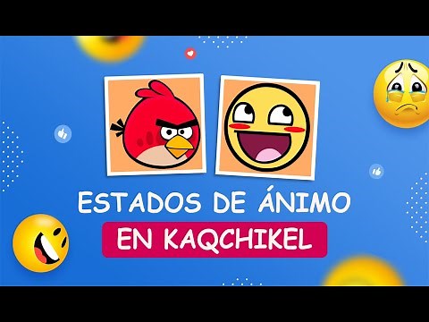 Estados de ánimo en Kaqchikel