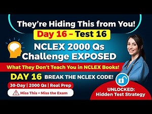 Test 16/30 – These 75 NCLEX Questions Separate Passers from Failers (Are You Ready?)
