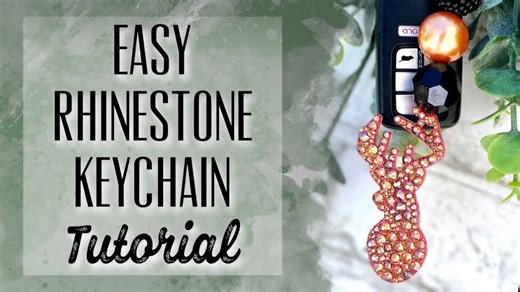 Quick And Easy Rhinestone Keychain Craft Ideas