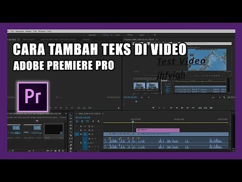 Cara Menambahkan Teks pada Video dengan Adobe Premiere Pro