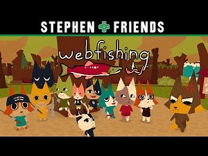 Webfishing with 11 Friends! (One is VERY EXCITED)