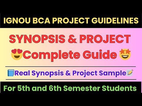 IGNOU BCA Project Guidelines | Synopsis & Project Report Complete Guide | BCSP-064 | BCA Synopsis
