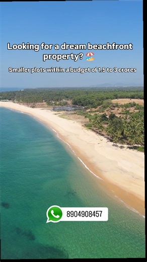 coastline realty on Instagram: "Beachfront lands for sale in the Udupi-Mangalore belt. Smaller plots available (10-20 cents) budget 1.5-3 crore. Beautiful beach view & access, closer to the city, within an hour’s distance from the airport. Well-developed areas with high return potential, good connectivity, and all permissions to build. If interested, call us at 8904908457. Note: Beachfront lands are very expensive, and smaller plots are rare due to high demand. Please ensure you have the budget 