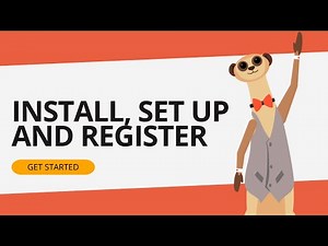 GET STARTED - Install, setup & register