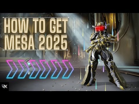 Warframe: How to get Mesa 2025