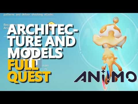 Architecture and Models FULL QUEST Aniimo