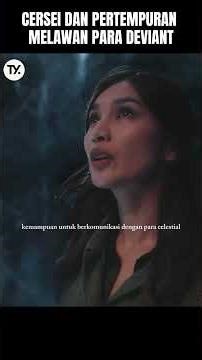 Cersei, Penyihir Eternals: Membalas Dendam dan Menghadapi Ancaman Tiamut dari Para Deviant