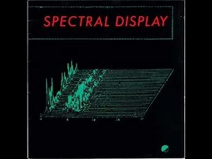 Spectral Display - You Don't Know (1982)