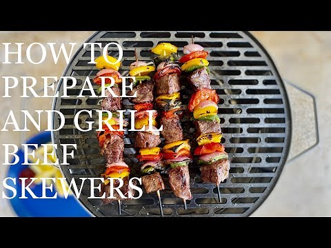 How To Prepare and Grill Beef Skewers(Mshikaki)