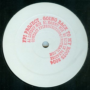 FPI Project - Rich In Paradise - Going Back To My Roots 2004