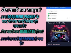 Flipkart axis Bank credit card status.card generation