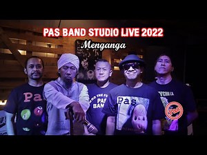 [ PAS Band ] Studio Live 2022 - Menganga