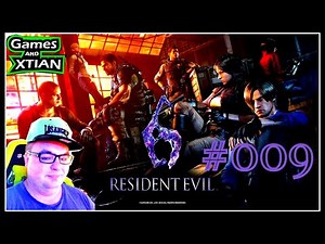 Let's Play Resident Evil 6 (Leon) #09 💀 Mittelpunkt der Erde