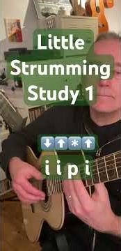Little Strumming Study 1 #guitar #acousticguitar #strummingpatterns #rhythmguitar #guitartutorial