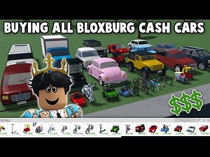 BUYING ALL THE BLOXBURG CASH CARS AND RATING THEM...