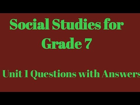 Social Studies for Grade 7 Unit 1 Questions with Answers @oscaracademy8105