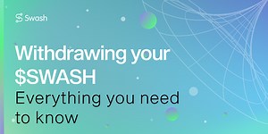 Todo lo que necesitas saber sobre cómo retirar tu $SWASH