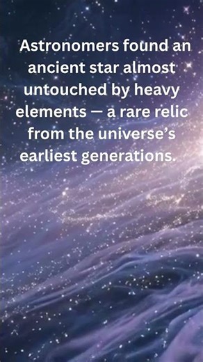 Ancient Star Reveals the Universe’s First Generation 2