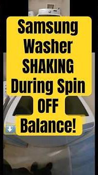 Samsung Washer BANGING During Spin Cycle!!