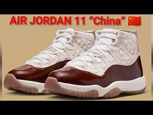 AIR JORDAN 11 “China” 🇨🇳