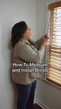 New Homeowner Basics - How to Install Blinds | The Home Depot